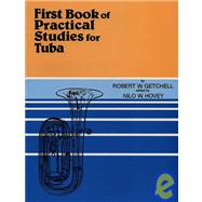 Imagen del vendedor de First Book of Practical Studies for Tuba a la venta por eCampus