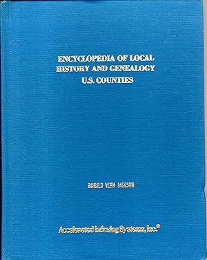 Bild des Verkufers fr Encyclopedia of Local History and Genealogy. U.S. Counties: Series 1, Volume 1 zum Verkauf von Dorley House Books, Inc.