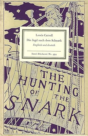 Bild des Verkufers fr Die Jagd nach dem Schnark. Agonie in acht Krmpfen. Englisch und deutsch. zum Verkauf von Versandantiquariat Alraune