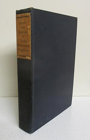 Letters and Journals of Thomas Wentworth Higginson