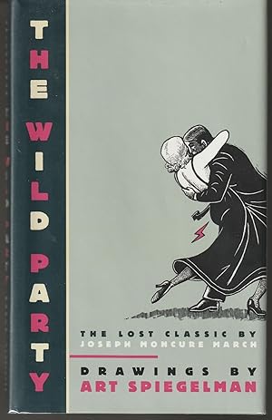 Seller image for The Wild Party: The Lost Classic for sale by Brenner's Collectable Books ABAA, IOBA