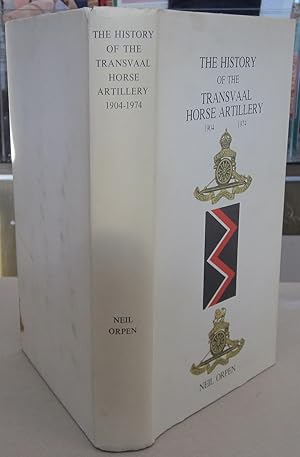 Imagen del vendedor de The History of the Transvaal Horse Artillery 1904-1974 a la venta por Midway Book Store (ABAA)