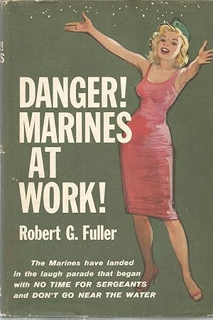 Seller image for Danger! Marines At Work! for sale by The Book Junction