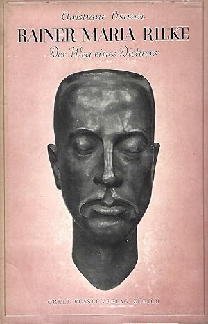 Seller image for Rainer Maria Rilke. Der Weg eines Dichters. for sale by Versandantiquariat Alraune