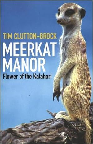 Bild des Verkufers fr Meerkat Manor: Flower of the Kalahari zum Verkauf von WeBuyBooks