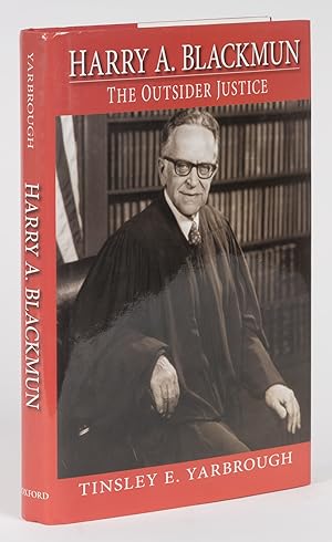 Image du vendeur pour Harry A. Blackmun. The Outsider Justice mis en vente par The Lawbook Exchange, Ltd., ABAA  ILAB