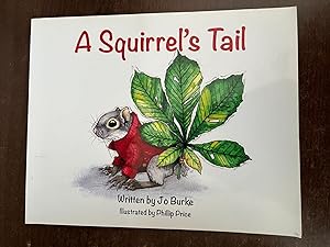 Seller image for A SQUIRREL'S TAIL for sale by Happyfish Books