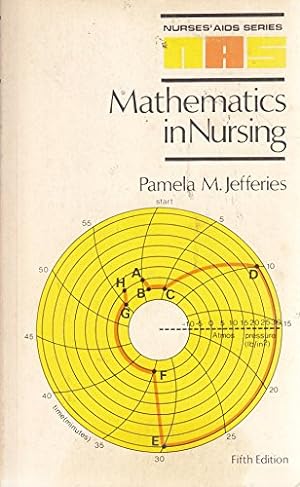 Imagen del vendedor de Mathematics in Nursing (Nurses' Aids) a la venta por WeBuyBooks