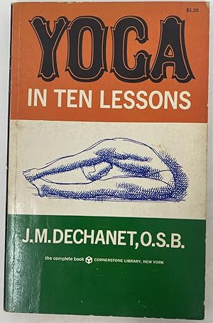 Bild des Verkufers fr Yoga in Ten Lessons zum Verkauf von Oddfellow's Fine Books and Collectables