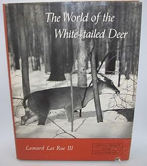 The World of the White-tailed Deer (Living World Books)