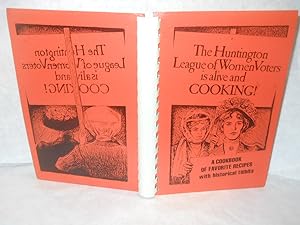 Seller image for The Huntington League of Women Voters Is Alive and Cooking! for sale by Gil's Book Loft