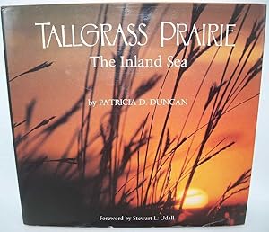 Seller image for Tallgrass Prairie: The Inland Sea for sale by Easy Chair Books