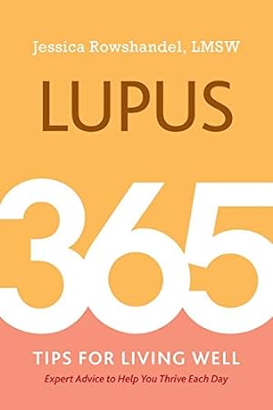 Seller image for Lupus: 365 Tips for Living Well for sale by WeBuyBooks
