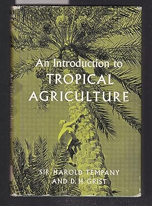 An Introduction to Tropical Agriculture