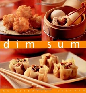 Bild des Verkufers fr Dim Sum (Essential Kitchen Series) zum Verkauf von WeBuyBooks