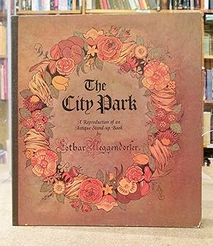 The City Park: A Reprodution of an Antique Stand-up Book