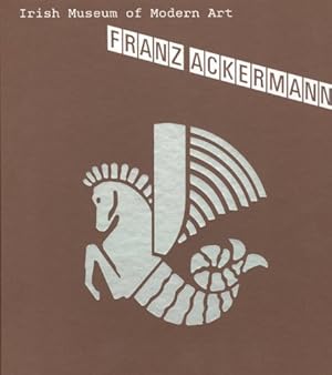 Image du vendeur pour Franz Ackermann mis en vente par WeBuyBooks