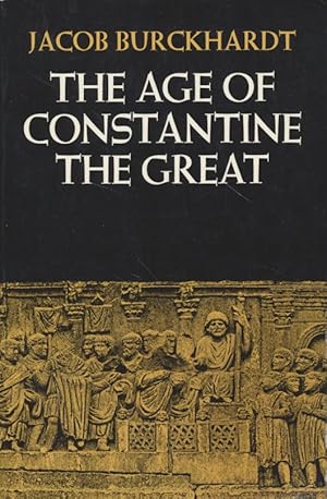 Immagine del venditore per The Age of Constantine the Great venduto da Fundus-Online GbR Borkert Schwarz Zerfa