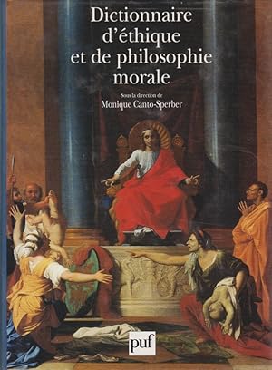 Seller image for Dictionnaire d'ethique et de philosophie morale. for sale by Fundus-Online GbR Borkert Schwarz Zerfa