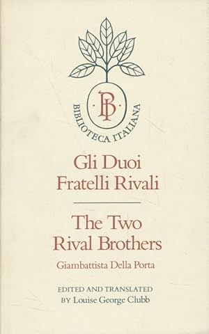 Imagen del vendedor de I due fratelli rivali = the Two Rival Brothers a la venta por Fundus-Online GbR Borkert Schwarz Zerfa