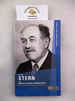 Bild des Verkufers fr Otto Stern : Physiker, Querdenker, Nobelpreistrger. / Grnder, Gnner und Gelehrte zum Verkauf von Chiemgauer Internet Antiquariat GbR