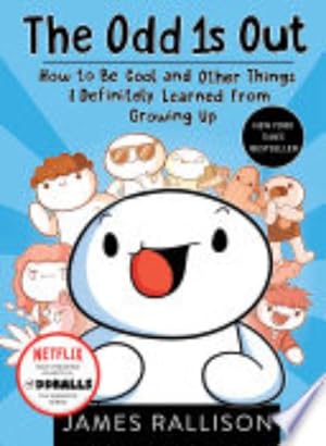Imagen del vendedor de The Odd 1s Out: How to Be Cool and Other Things I Definitely Learned from Growing Up a la venta por Giant Giant