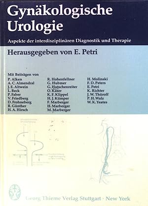 Image du vendeur pour Gynkologische Urologie : Aspekte d. interdisziplinren Diagnostik u. Therapie. mis en vente par books4less (Versandantiquariat Petra Gros GmbH & Co. KG)