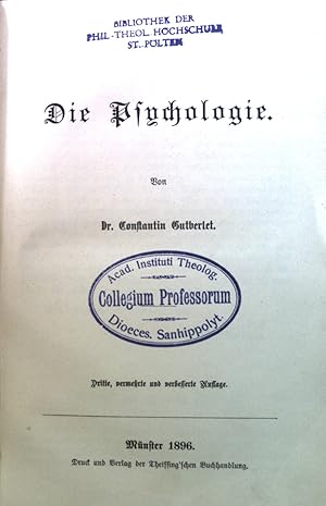 Bild des Verkufers fr Die Psychologie. Lehrbuch der Philosophie. zum Verkauf von books4less (Versandantiquariat Petra Gros GmbH & Co. KG)