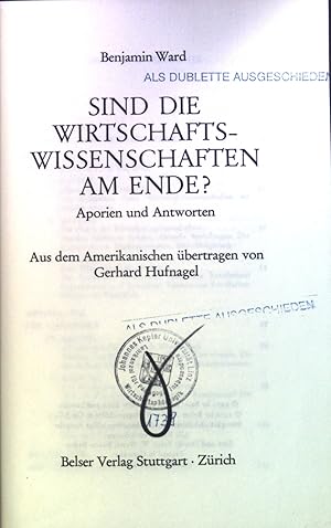 Bild des Verkufers fr Sind die Wirtschaftswissenschaften am Ende? : Aporien u. Antworten. zum Verkauf von books4less (Versandantiquariat Petra Gros GmbH & Co. KG)