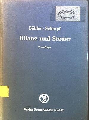 Imagen del vendedor de Bilanz und Steuer. a la venta por books4less (Versandantiquariat Petra Gros GmbH & Co. KG)