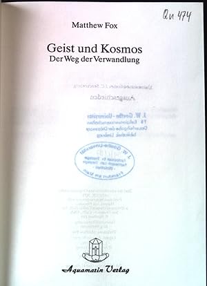 Imagen del vendedor de Geist und Kosmos : der Weg der Verwandlung. a la venta por books4less (Versandantiquariat Petra Gros GmbH & Co. KG)