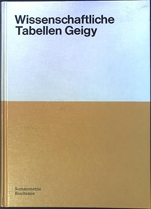 Bild des Verkufers fr CIBA-Geigy AG: Wissenschaftliche Tabellen Geigy; Teil: Somatometrie, Biochemie zum Verkauf von books4less (Versandantiquariat Petra Gros GmbH & Co. KG)