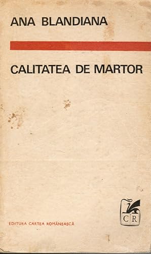 Seller image for Calitatea De Martor for sale by Bookshop Baltimore