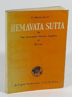 A Discourse on Hemavata Sutta : An English Rendering by U On Pe (Tet Toe)