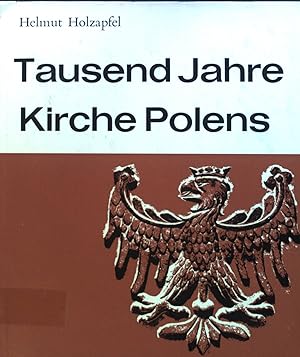 Bild des Verkufers fr Tausend Jahre Kirche Polens. zum Verkauf von books4less (Versandantiquariat Petra Gros GmbH & Co. KG)