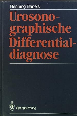 Bild des Verkufers fr Urosonographische Differentialdiagnose. zum Verkauf von books4less (Versandantiquariat Petra Gros GmbH & Co. KG)