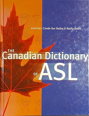 The Canadian Dictionary of ASL