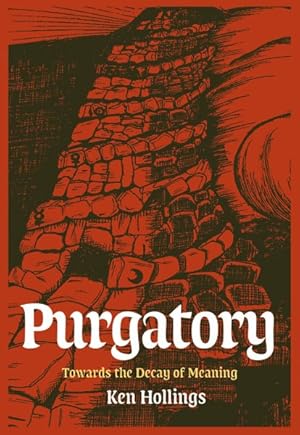 Seller image for Purgatory : The Trash Project: Towards the Decay of Meaning for sale by GreatBookPrices
