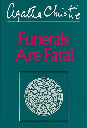 FUNERALS ARE FATAL
