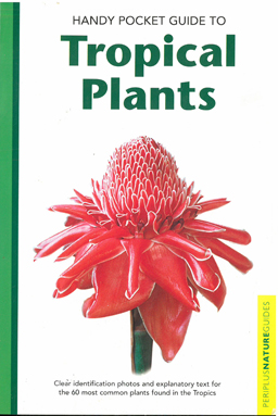 Immagine del venditore per Handy Pocket Guide to Tropical Plants. venduto da Eaglestones