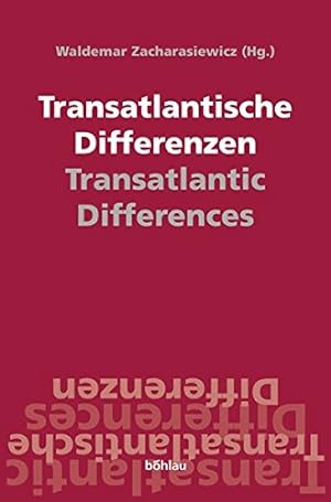 Transatlantische Differenzen - Transatlantic differences. Forum St. Stephan.