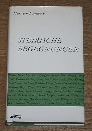 Steirische Begegnungen: Ein Buch des Gedenkens.