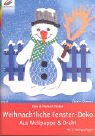 Bild des Verkufers fr Weihnachtliche Fenster-Deko. zum Verkauf von WeBuyBooks