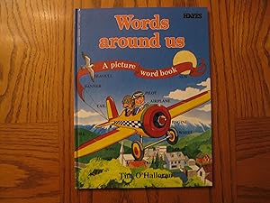 Words Around Us - A Picture Word Book