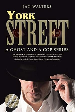 Immagine del venditore per York Street: A Ghost and a Cop Series venduto da Reliant Bookstore