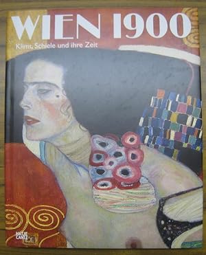 Seller image for Wien 1900. Klimt, Schiele und ihre Zeit. Ein Gesamtkunstwerk. - Katalog zur Ausstellung 2011, Fondation Beyeler, Riehen / Basel. - for sale by Antiquariat Carl Wegner