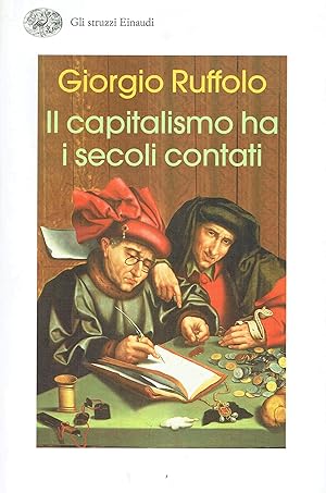 Imagen del vendedor de Il capitalismo ha i secoli contati a la venta por Libreria sottomarina - Studio Bibliografico