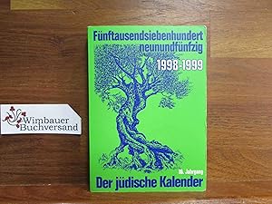 Seller image for Jdischer Kalender / 1998-99 (5759) / 16. Jahrgang. Fnftausendsiebenhundertneunundfnfzig for sale by Antiquariat im Kaiserviertel | Wimbauer Buchversand