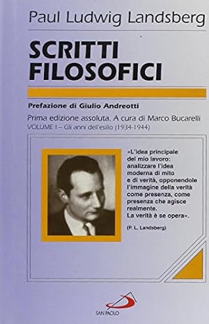 Bild des Verkufers fr Scritti filosofici. Gli anni dell'esilio (1934-1944) (Vol. 1) zum Verkauf von Libreria sottomarina - Studio Bibliografico