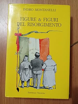 Figure & figuri del Risorgimento